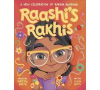 Sheetal Sheth Lu Raashi's Rakhis: A New Celebration of Raksha (Copertina rigida)