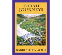 Shefa Gold Rabbi Shefa Gold Torah Journeys (Copertina rigida)