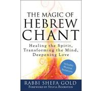 Shefa Gold The Magic of Hebrew Chant (Copertina rigida)