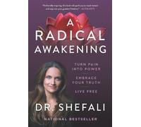 Shefali Tsabary A Radical Awakening (Tascabile)