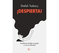 Shefali Tsabary ¡Despierta (Tascabile)