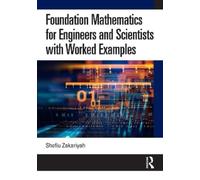 Shefiu Zakariya Foundation Mathematics for Engineers and Scientists (Tascabile)