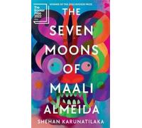 Shehan Karunatilaka The Seven Moons of Maali Almeida (Copertina rigida)