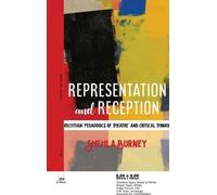 Shehla Burney Representation and Reception (Copertina rigida)