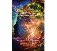 Shehnaz Soni The Quantum Being (Copertina rigida)