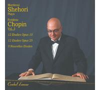Shehori,Mordecai - Shehori Plays Chopin (Vol.3) Sämtl.Etüden