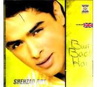 Shehzad Roy - Buri Baat Hai - Nuovo Pop Canzoni CD