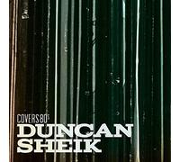 Sheik, Duncan - Covers 80's
