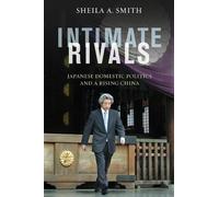 Sheila A. Smith Intimate Rivals (Copertina rigida)