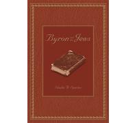 Sheila A. Spector Byron and the Jews (Copertina rigida)