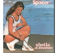 Sheila & B. Devotion - SPACER 7 INCH (7" VINYL 45) UK CARRERE 1979