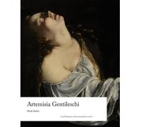 Sheila Barker Artemisia Gentileschi (Copertina rigida)
