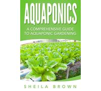Sheila Brown Aquaponics (Copertina rigida)