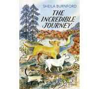Sheila Burnford The Incredible Journey (Tascabile)