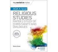 Sheila Butler My Revision Notes AQA A-level Religious Studies: Paper (Tascabile)