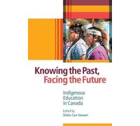 Sheila Carr-Stewart Knowing the Past, Facing the Future (Copertina rigida)