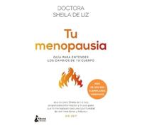 Sheila de Liz Tu Menopausia (Tascabile)