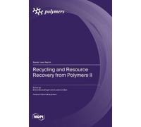 Sheila Devasahayam Lau Recycling and Resource Recovery from P (Copertina rigida)