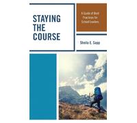Sheila E. Sapp Staying the Course (Tascabile)