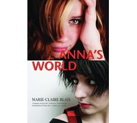 Sheila Fischman Marie-Claire Blais Anna's World (Tascabile)