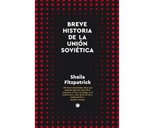 Sheila Fitzpatrick Breve Historia de la Union Sovietica (Tascabile)
