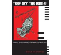 Sheila Fitzpatrick Tear Off the Masks (Tascabile)