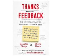 Sheila Heen Douglas Stone Thanks for the Feedback (Tascabile)