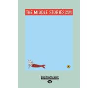 Sheila Heti The Middle Stories (Tascabile)
