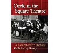 Sheila Hickey Garvey Circle in the Square Theatre (Tascabile)