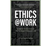 Sheila Jasanoff Alex Gladstein Laila Pawlak Ethics at Work (Tascabile)