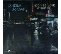 Sheila Jordan Comes Love: Lost Session 1960 (Vinyl LP) 12" Album