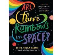 Sheila Kanani Are There Rainbows in Space? (Copertina rigida)
