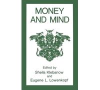 Sheila Klebanow Money and Mind (Copertina rigida)