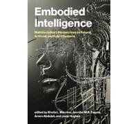 Sheila L. Macrine Jennifer M.B. Fugate Embodied Intelligence (Tascabile)