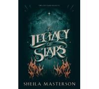 A Legacy of Stars: The Lost God Legacies