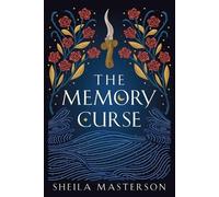 Sheila Masterson The Memory Curse (Tascabile) Lost God