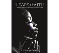Sheila McDaniel Tears of Faith (Copertina rigida)