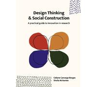 Sheila McNamee Celiane Camargo-B Design Thinking and Social Constru (Tascabile)