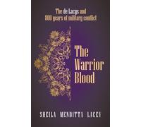 Sheila Menditta Lacey The Warrior Blood (Tascabile)