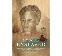 Sheila Moore My Soul Enslaved (Tascabile)