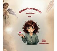 Sheila Muldoon-Faxon Kisses From Heaven (Tascabile) Life with Daisy