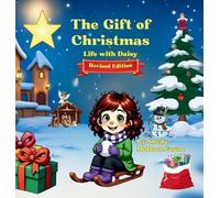 Sheila Muldoon-Faxon The Gift of Christmas (Copertina rigida) Life with Daisy