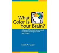 Sheila N. Glazov What Color is Your Brain? (Tascabile)