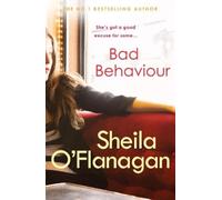 Sheila O'Flanagan Bad Behaviour (Tascabile)