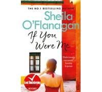 Sheila O'Flanagan If You Were Me (Tascabile)