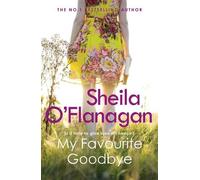 Sheila O'Flanagan My Favourite Goodbye (Tascabile)