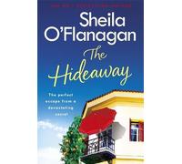 Sheila O'Flanagan The Hideaway (Tascabile)
