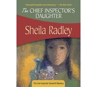 Sheila Radley The Chief Inspector's Daughter (Tascabile)
