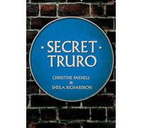 Sheila Richardson Christine Parnell Secret Truro (Tascabile) Secret