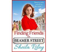 Sheila Riley Finding Friends on Beamer Street (Tascabile) Beamer Street